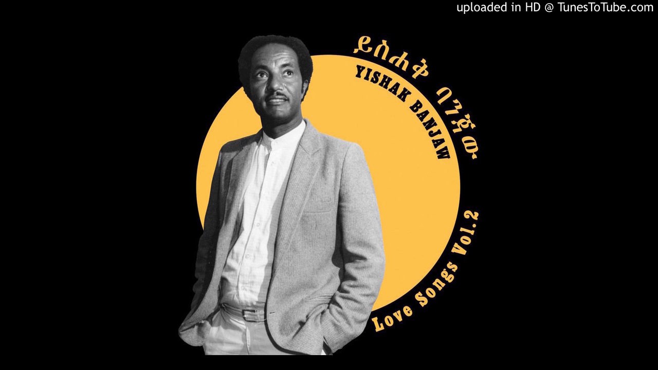 Love Songs, Vol. 2 (Deluxe Edition) - Yishak Banjaw