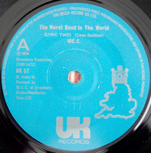 The Worst Band In The World - 10cc
