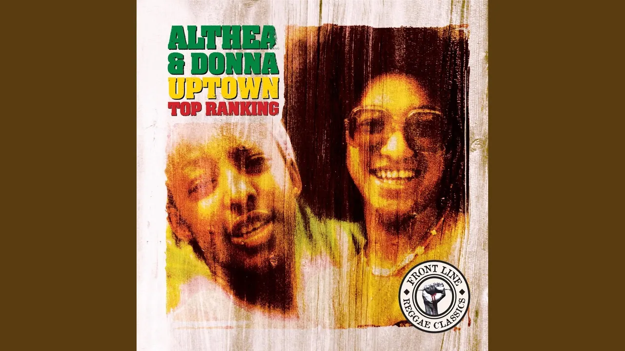 Uptown Top Ranking - Althea and Donna