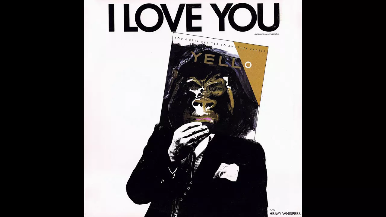 I Love You (12" Mix) - Yello