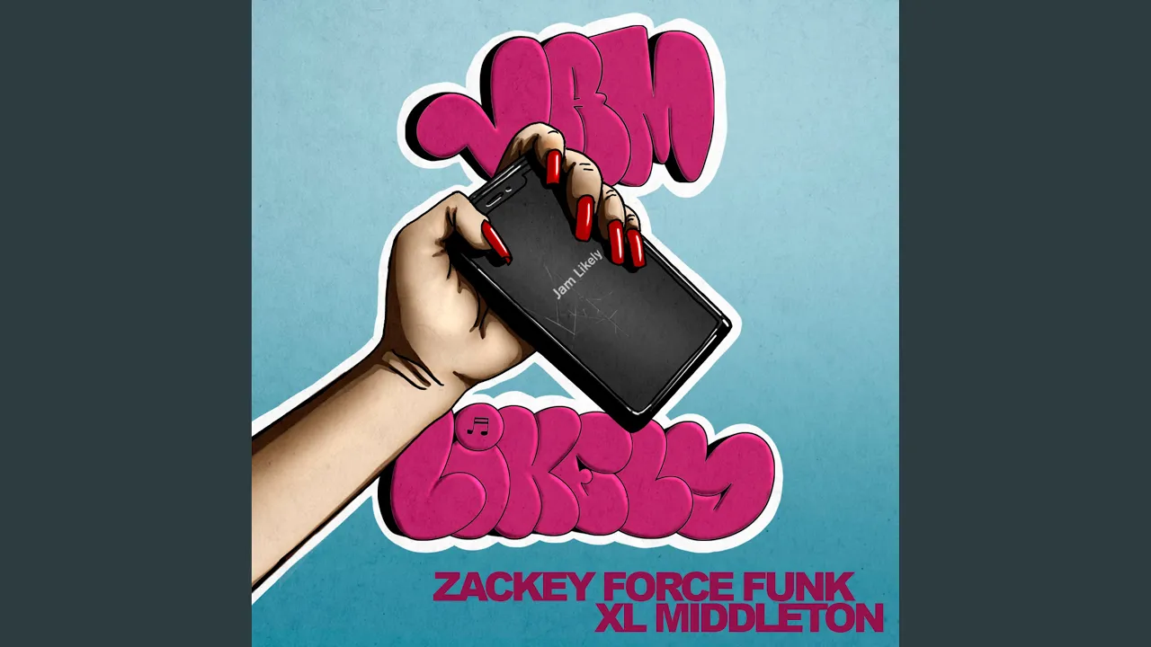 Jam Likely - Zackey Force Funk
