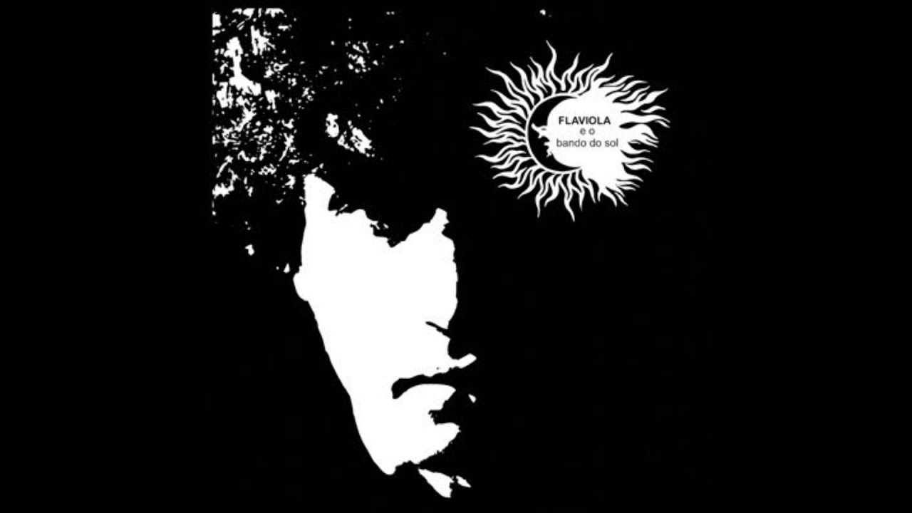 Flaviola e o Bando do Sol - Flaviola e o Bando do Sol