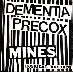 Dementia Precox - Mines - Dementia Precox