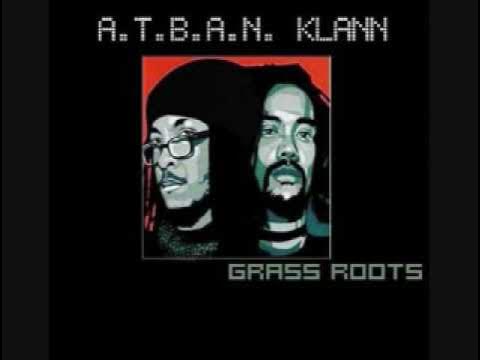Grass Roots - A.T.B.A.N. Klann