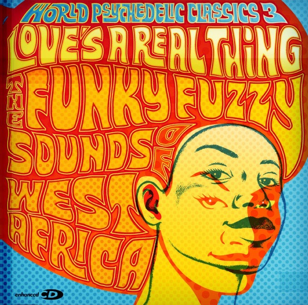 Love's a Real Thing - The Funky Fuzzy Sounds of West Africa - Gasper Lawal