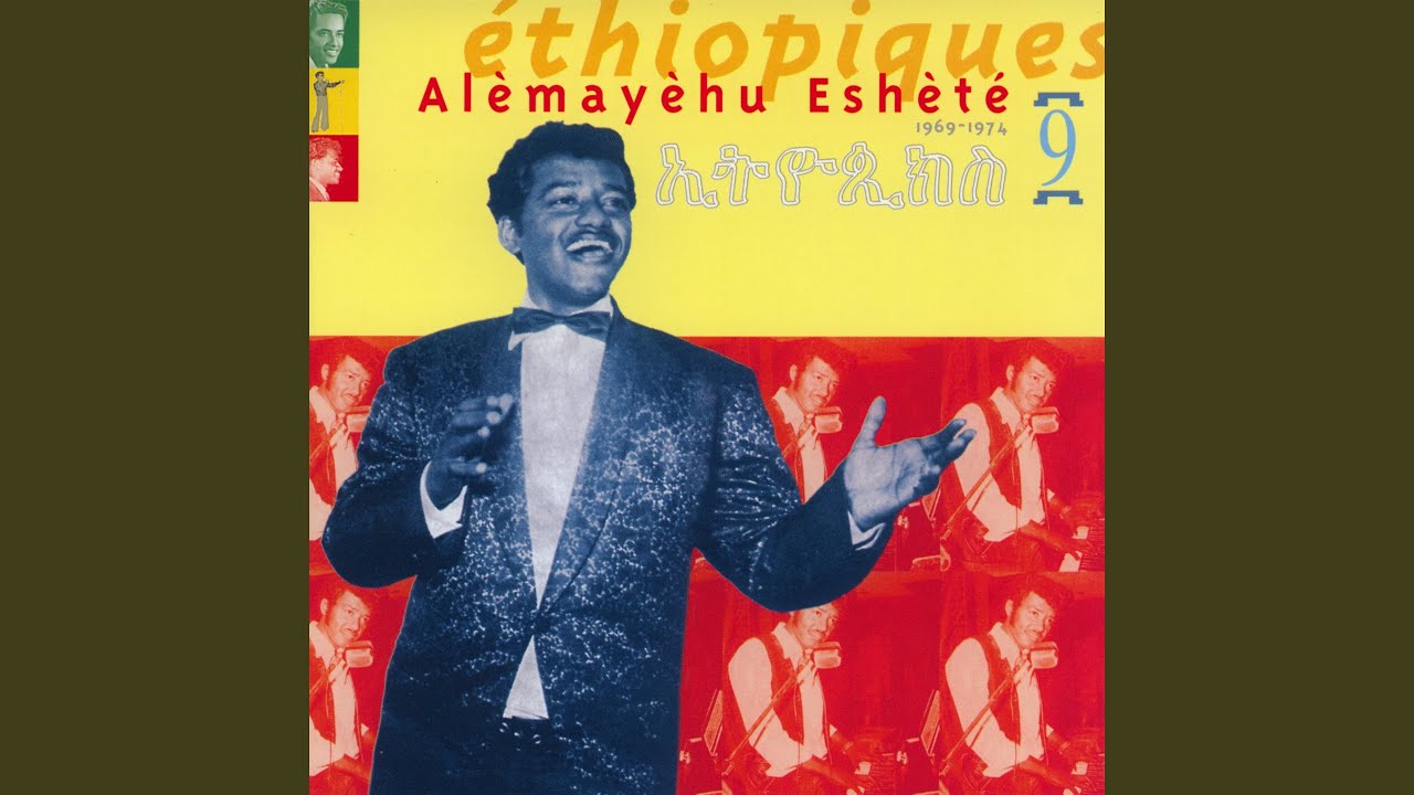 Ethiopiques Volume 9 - Alemayehu Eshete