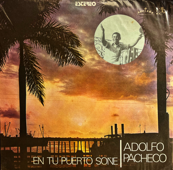 En Tu Puerto Soñé - Adolfo Pacheco