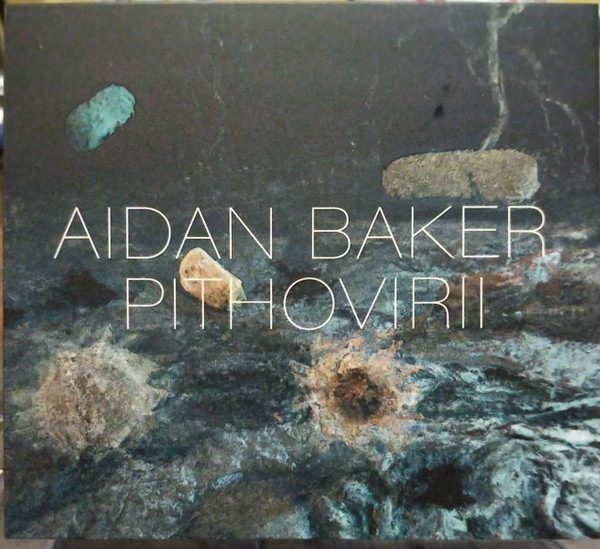 Pithovirii - Aidan Baker