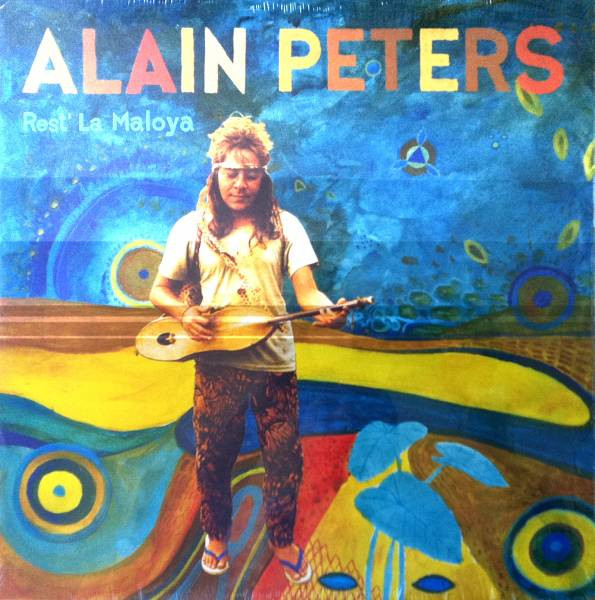 Rest' La Maloya - Alain Peters